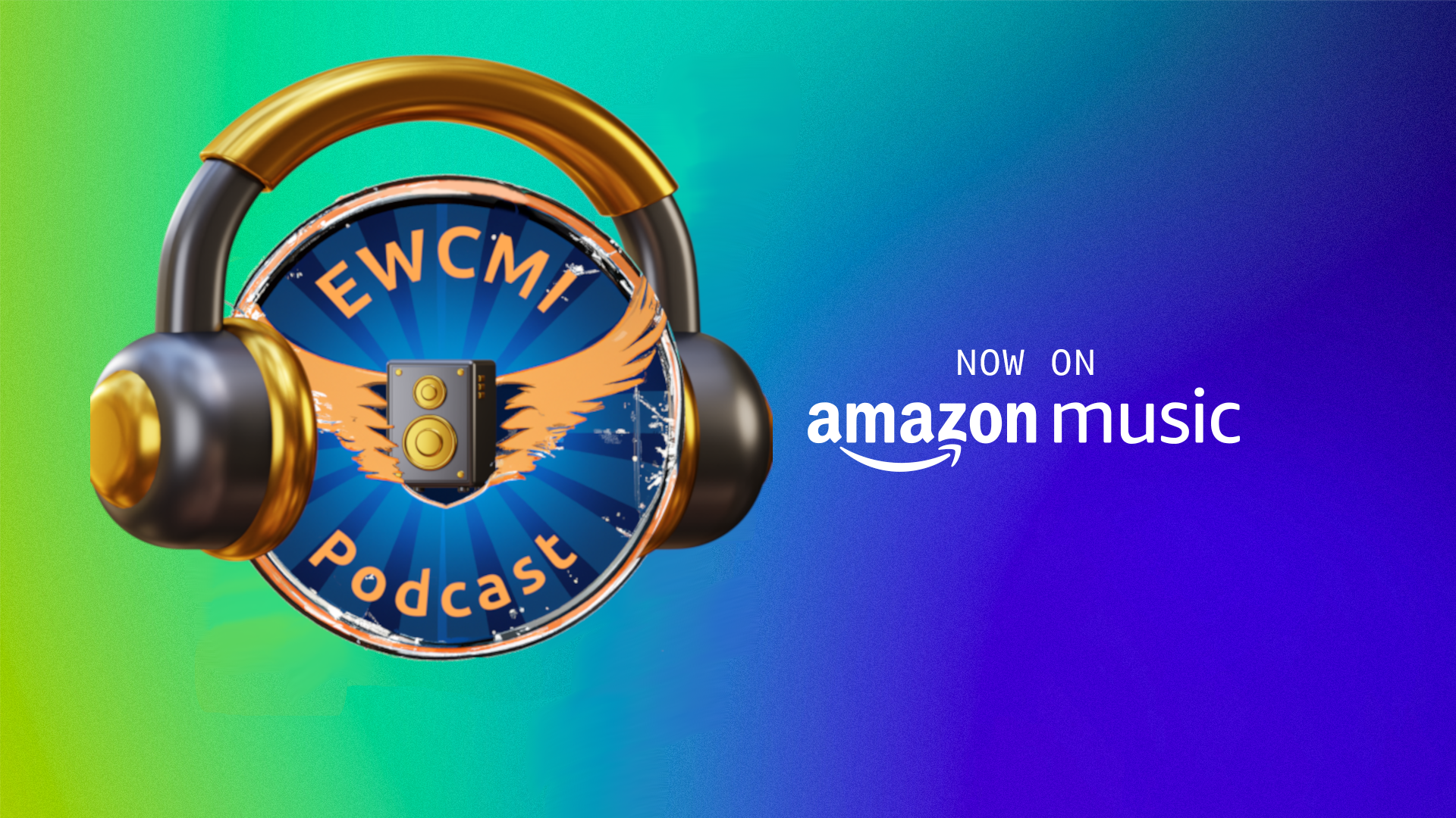 NOW ON WITH EWCMI Podcast 16x9